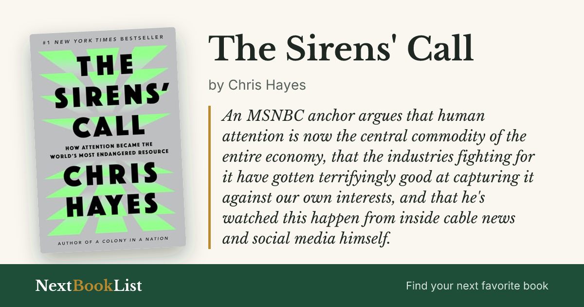 The Sirens' Call by Chris Hayes: book review and summary
