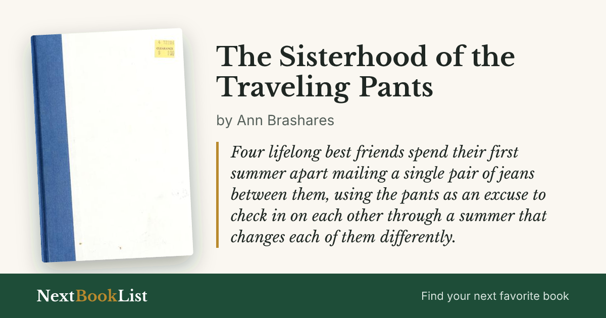 The Sisterhood of the Traveling Pants by Ann Brashares: book review and summary