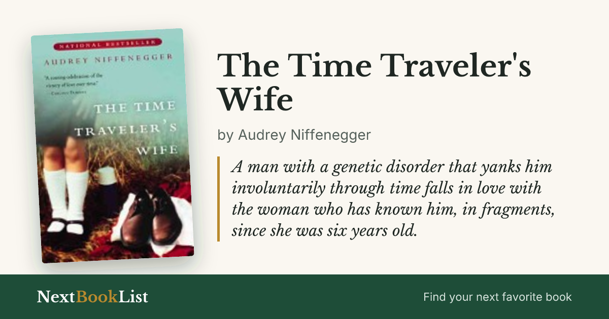 The Time Traveler's Wife by Audrey Niffenegger: book review and summary