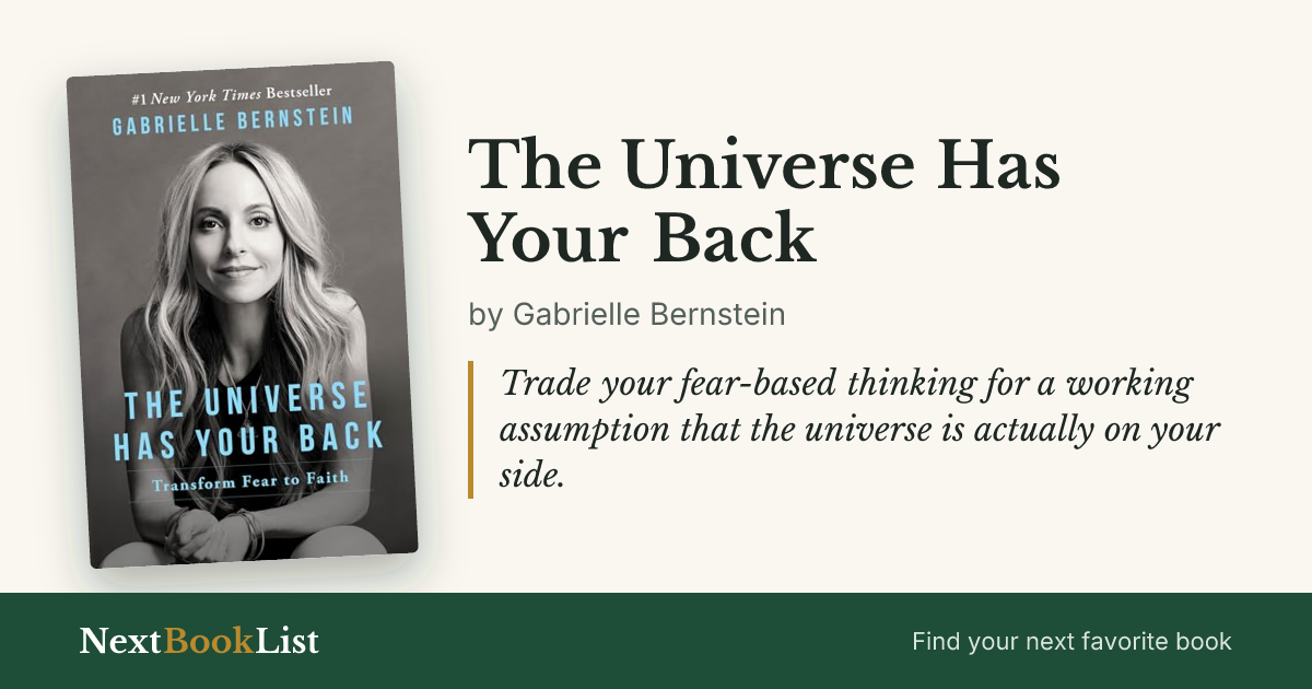 The Universe Has Your Back by Gabrielle Bernstein: book review and summary