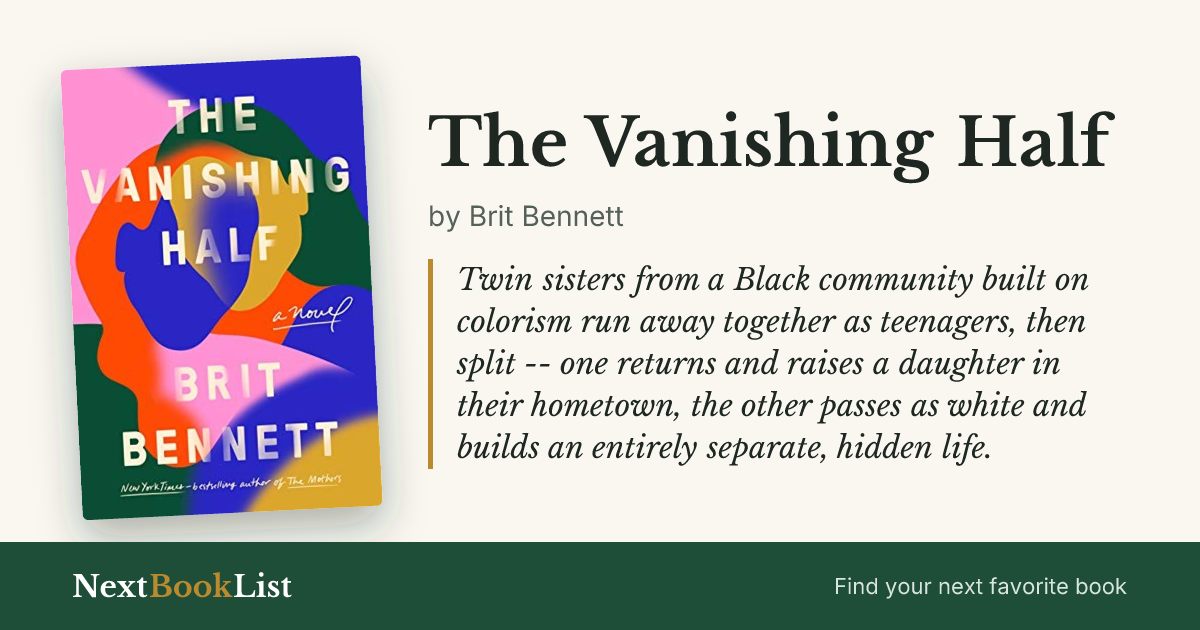 The Vanishing Half by Brit Bennett: book review and summary