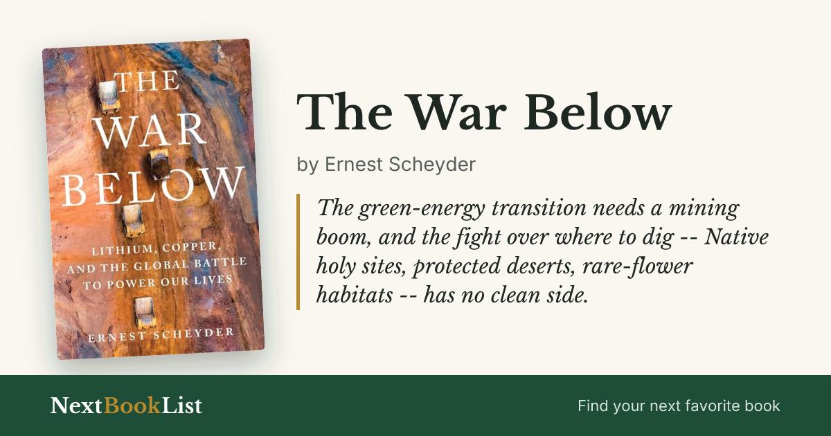 The War Below by Ernest Scheyder: book review and summary