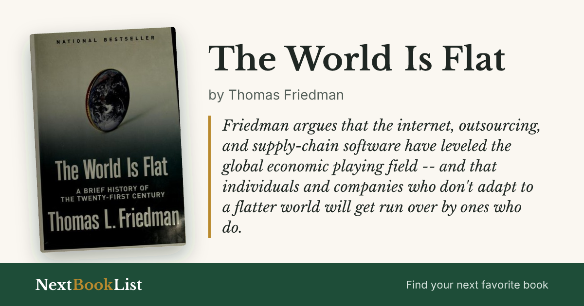 The World Is Flat by Thomas Friedman: book review and summary