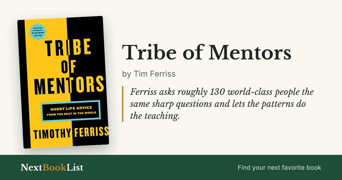 Tribe of Mentors by Tim Ferriss: book review and summary