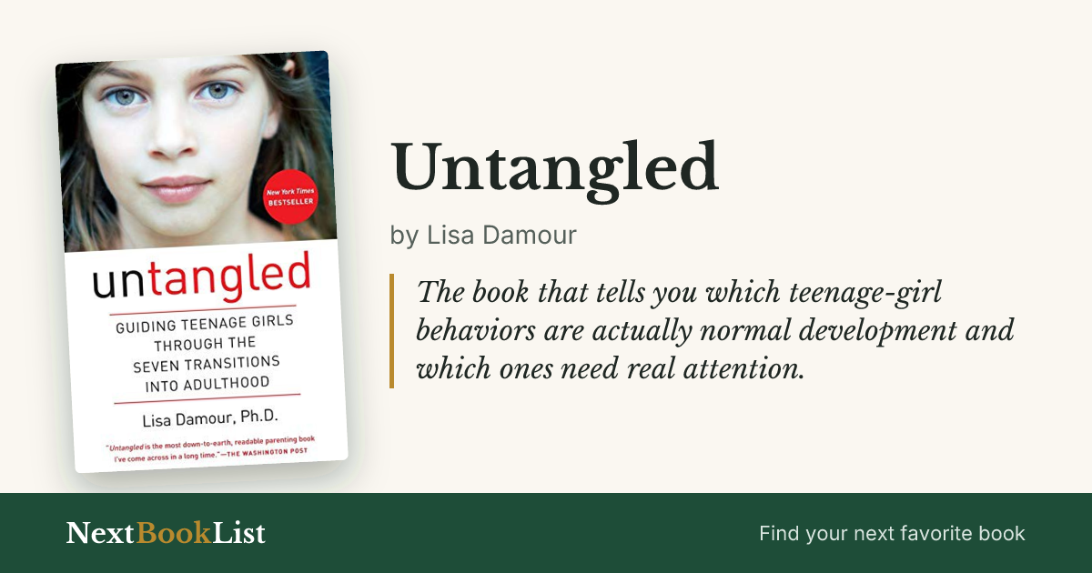 Untangled by Lisa Damour: book review and summary