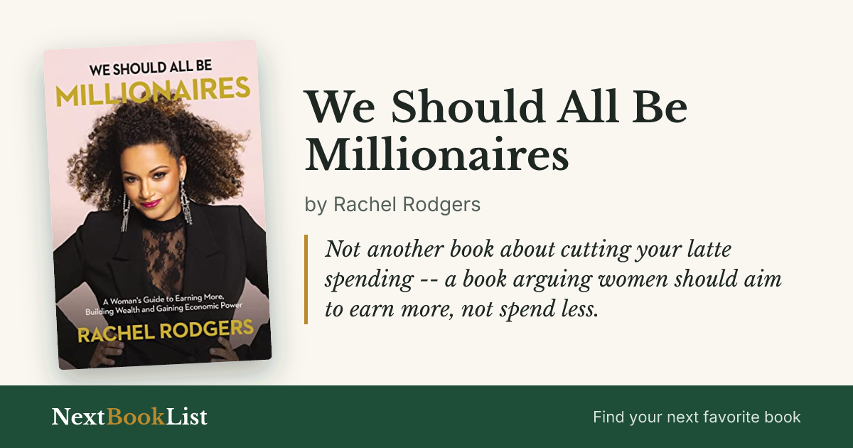 We Should All Be Millionaires by Rachel Rodgers: book review and summary