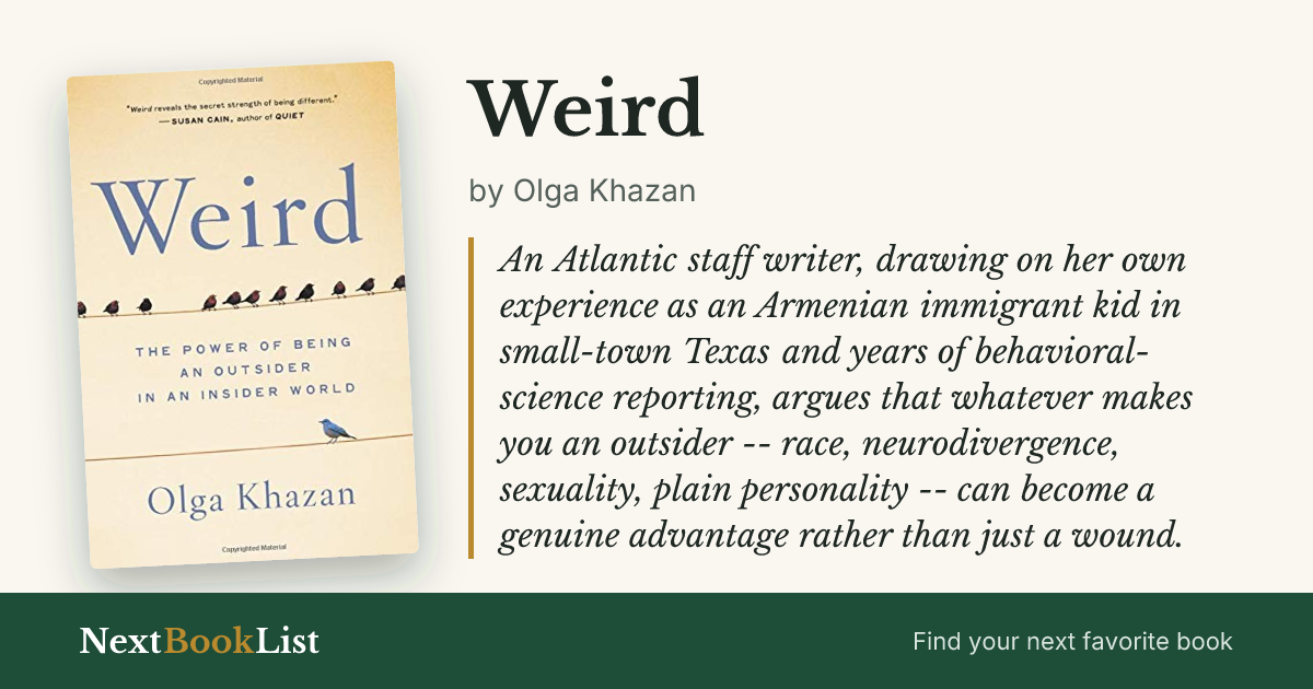 Weird by Olga Khazan: book review and summary