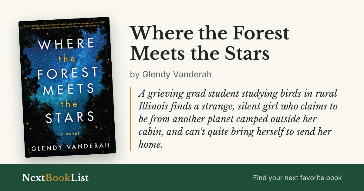 Where the Forest Meets the Stars by Glendy Vanderah: book review and summary